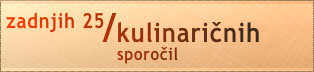 Zadnjih 25 kulinaričnih tem